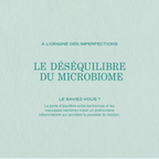 Visuel PAYOT expliquant le lien entre le déséquilibre du microbiome cutané et les imperfections.
