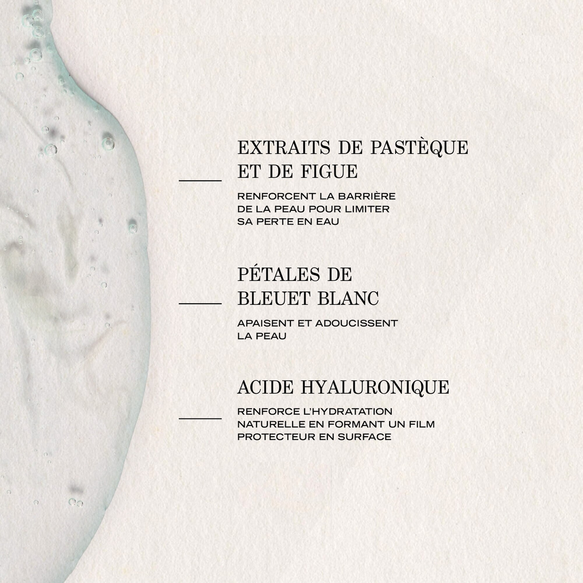 Actifs de l’infusion PAYOT Source : extraits de pastèque et de figue, pétales de bleuet blanc et acide hyaluronique.